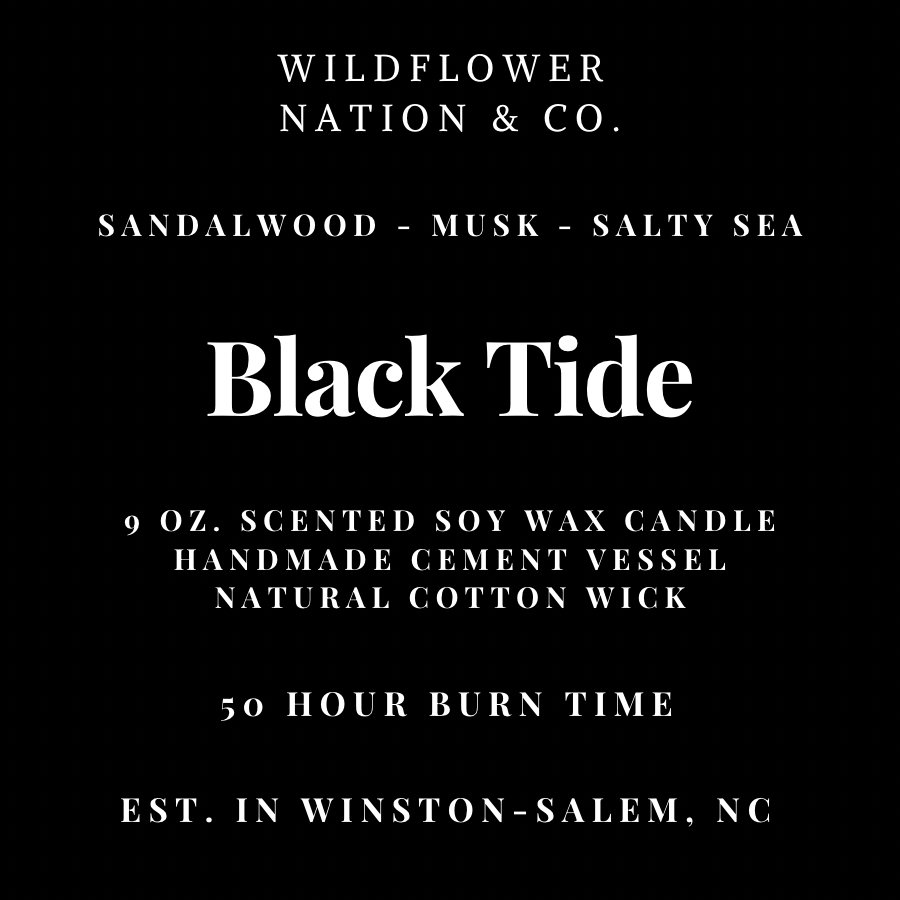 Black Tide - Handmade Vessel - 9 oz. Soy Wax Candle