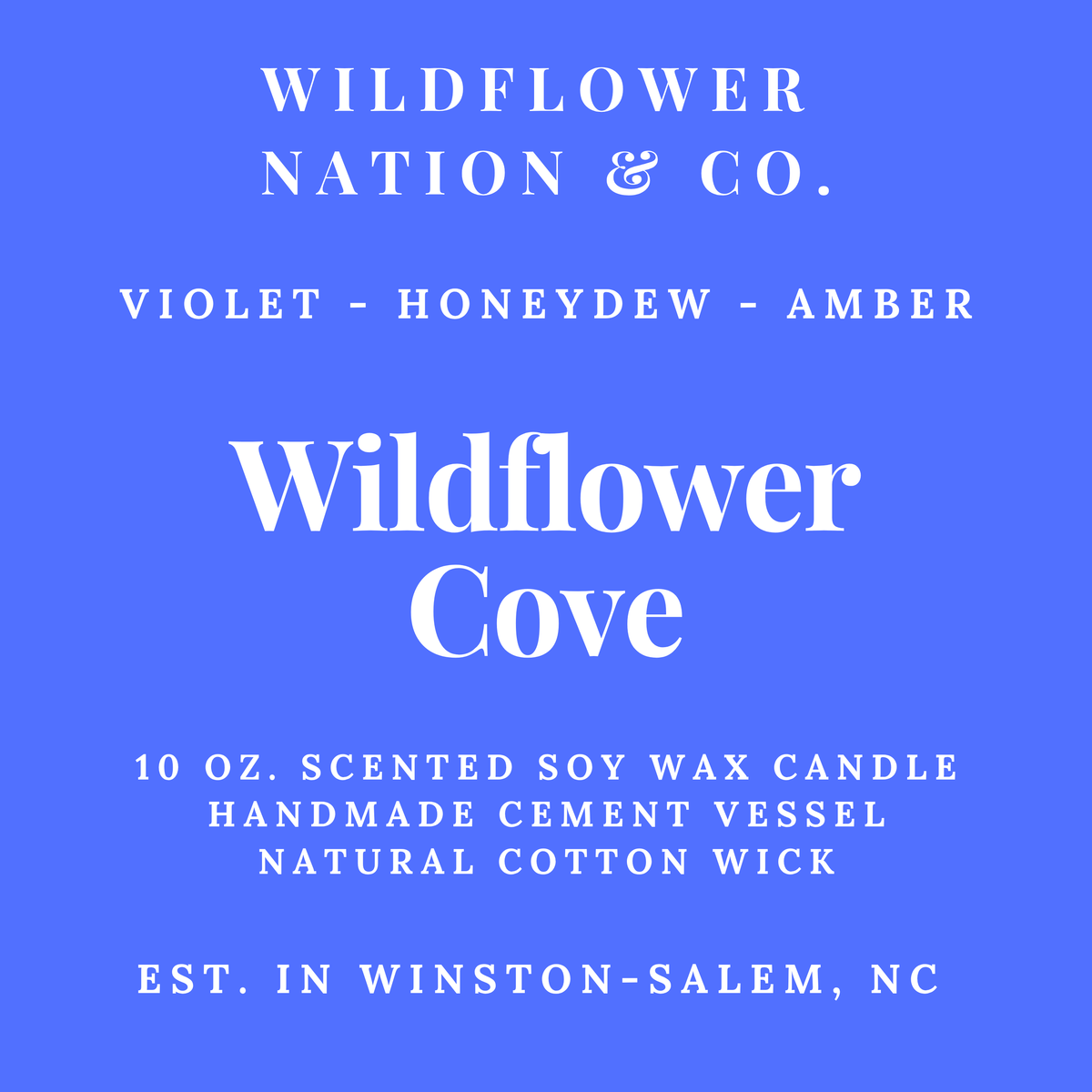 Blue and white product label for a Wildflower Nation & Co. scented soy wax candle, variant Violet - Honeydeew - Amber, titled Wildflower Cove.